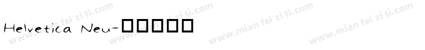 Helvetica Neu字体转换